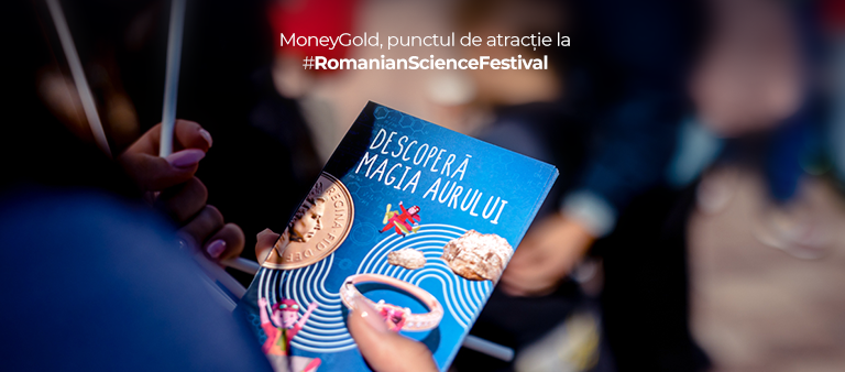 MoneyGold, punctul de atracție la Romanian Science Festival
